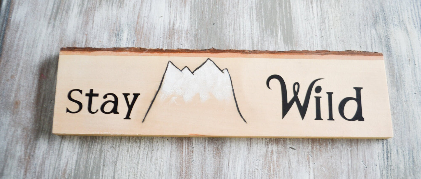 Rustic Stay Wild Wood Sign-Farmhouse Sign-Nursery Decor