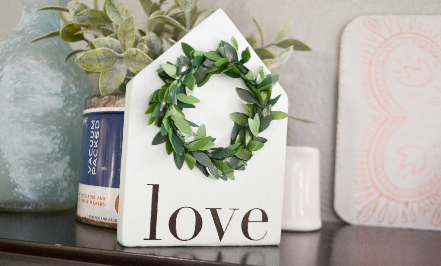 Mini Love Wreath House Decor Mini Sign Decor Tiered Tray Decor Love Decor Farmhouse Love