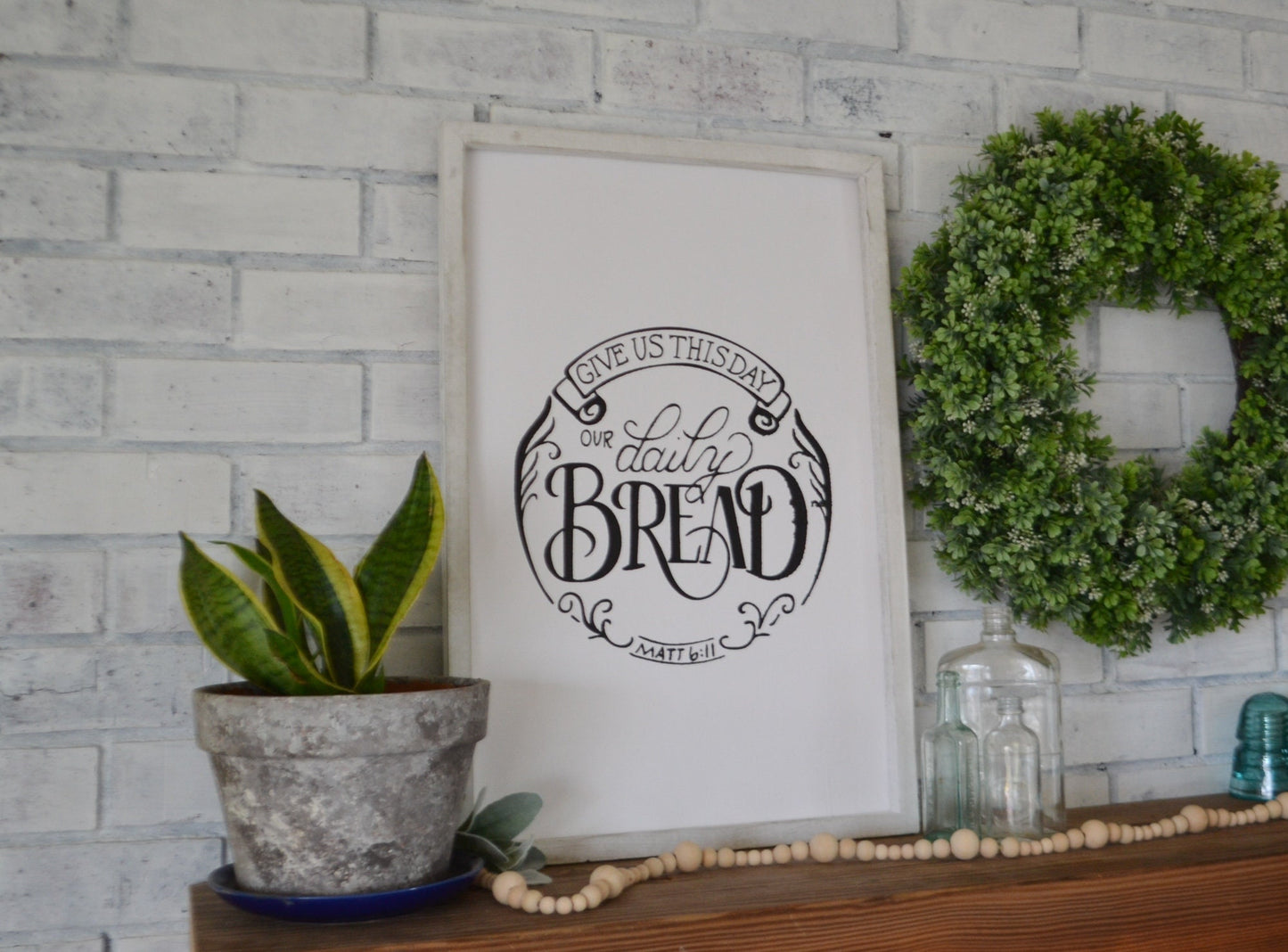 Give Us This Day Our Daily Bread Sign-Farmhouse Wooden Sign-Large Farmhouse Sign-Matthew 6:11-Kitchen Sign