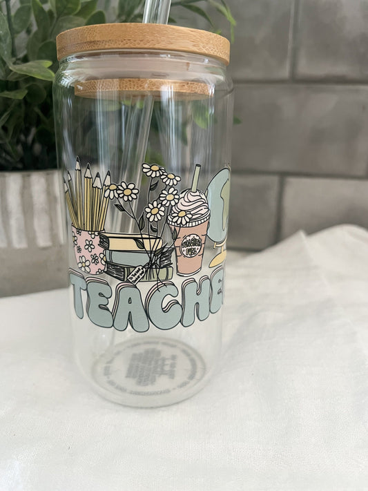 Teacher Appreciation, Glass Tumbler with Straw, Iced Coffee Cup, 16 oz cup, Teacher Gift, Teacher Love, Floral Teacher Cup