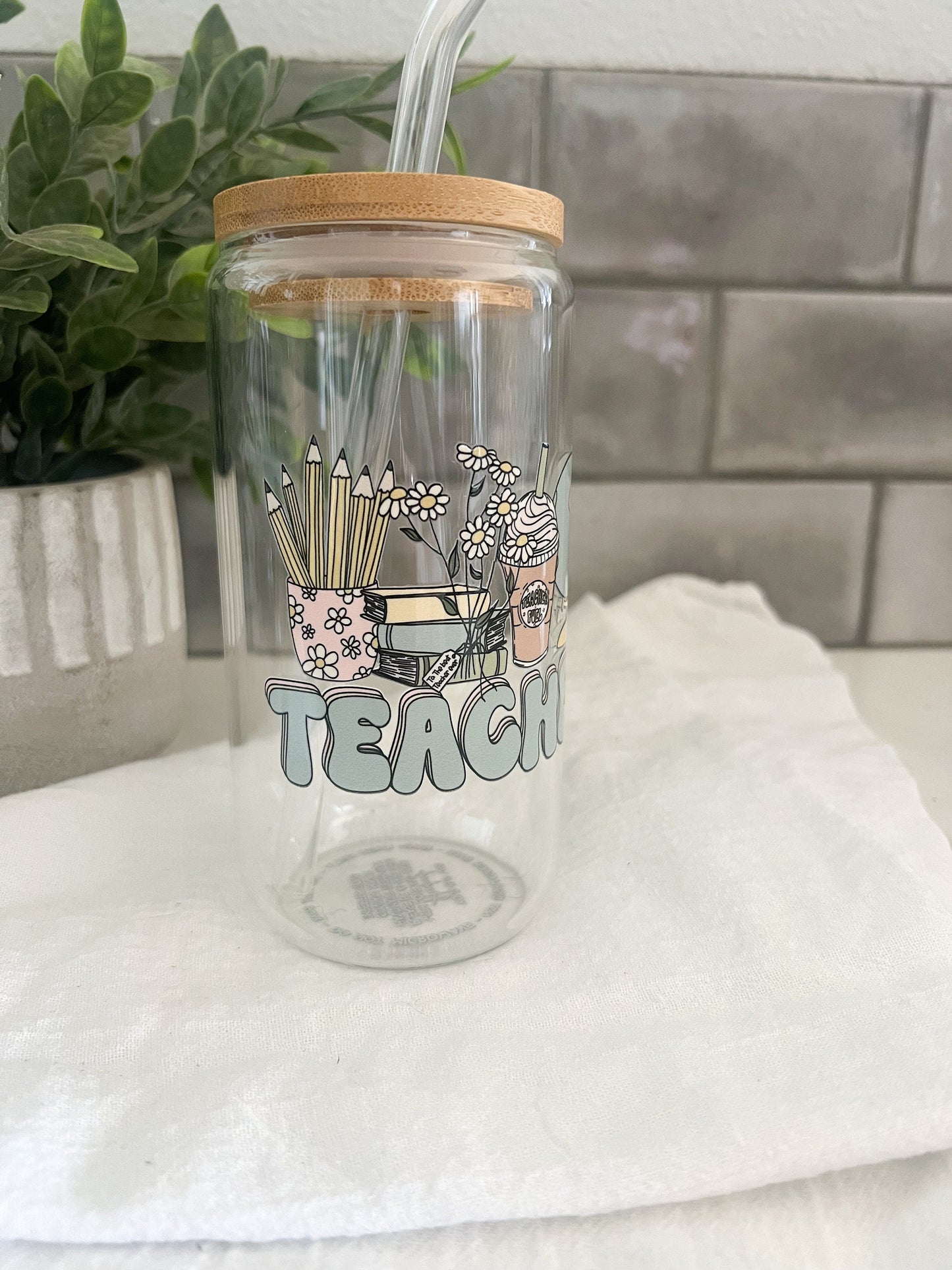 Teacher Appreciation, Glass Tumbler with Straw, Iced Coffee Cup, 16 oz cup, Teacher Gift, Teacher Love, Floral Teacher Cup