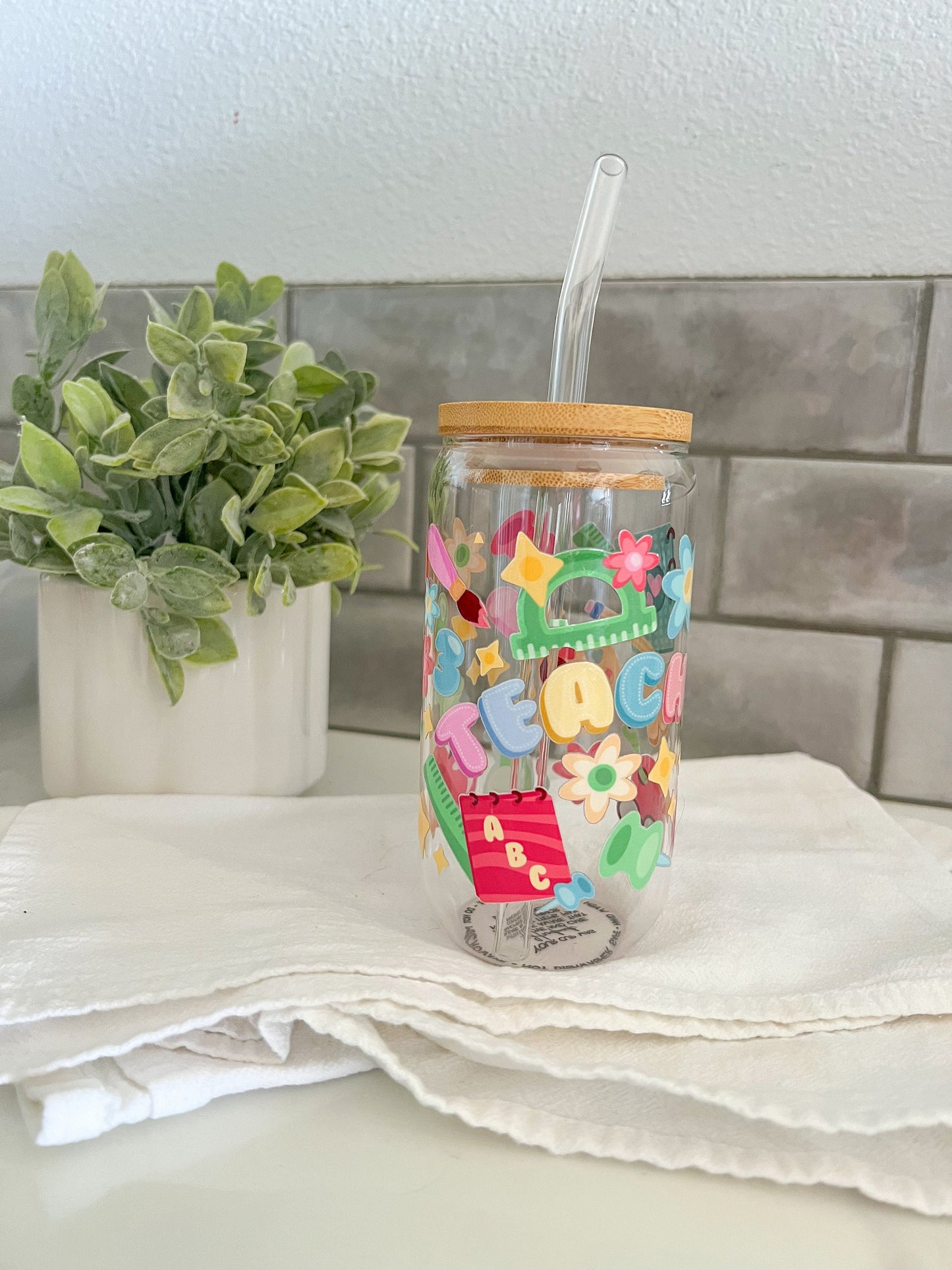 Teacher Appreciation, Glass Tumbler with Straw, Iced Coffee Cup, 16 oz cup, Teacher Gift, Teacher Love