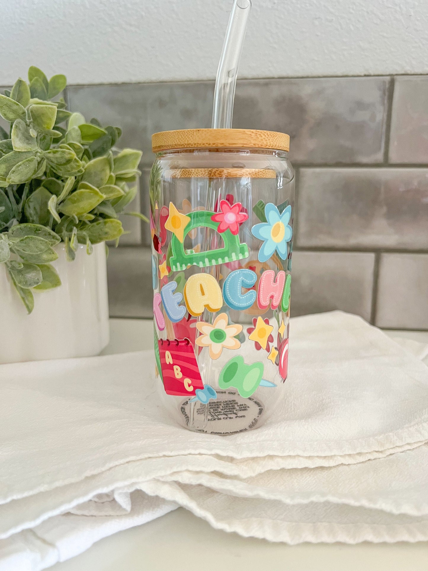 Teacher Appreciation, Glass Tumbler with Straw, Iced Coffee Cup, 16 oz cup, Teacher Gift, Teacher Love