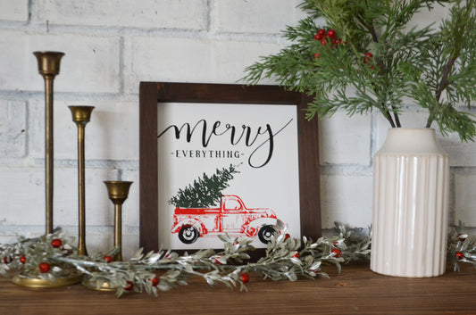 Merry Everything Red Truck Christmas Sign