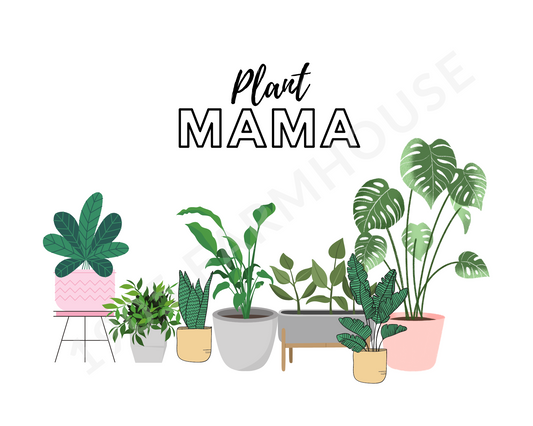 Plant Mama Printable Art